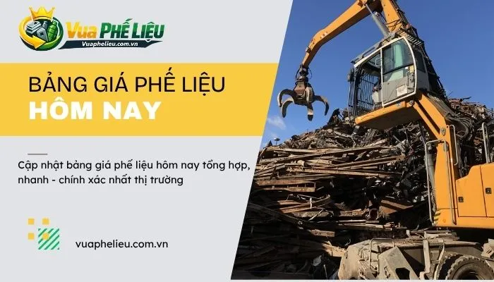 bảng giá phế liệu hôm nay mới nhất